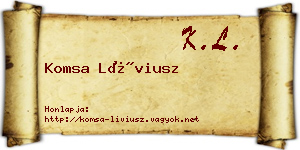 Komsa Líviusz névjegykártya